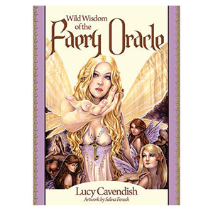 Wild Wisdom Of The Faery Oracle