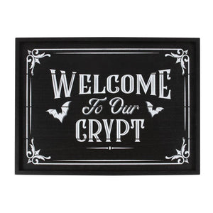 Welcome to Our Crypt - Wall Plaque